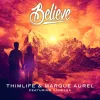 Believe (Me & You)