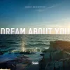 DREAM ABOUT YOU