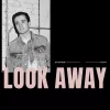 Look Away