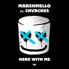  Here With Me