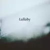  Lullaby （摇篮曲）