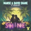 Shine