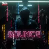BOUNCE!