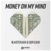 Money On My Mind