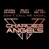  Don't Call Me Angel (Charlie's Angels)（电影《霹雳娇娃》主题曲）