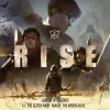 RISE （登峰造极境—英雄联盟2018全球总决赛主题曲）
