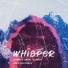 Whisper (feat. Nevve) [Hoaprox Remix]