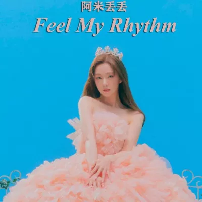 Feel My Rhythm