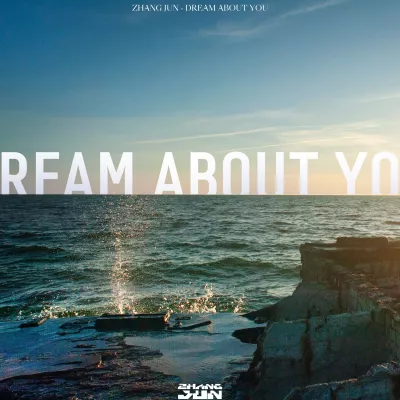 DREAM ABOUT YOU