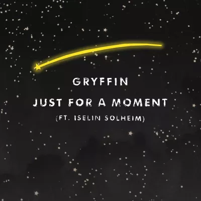Just For A Moment