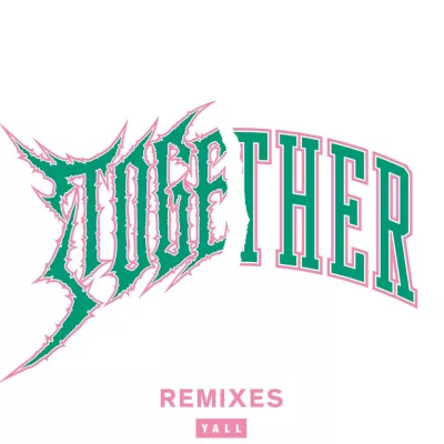  Together (Yall Remix)