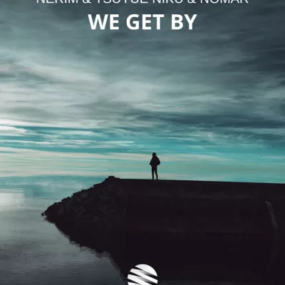 We Get By