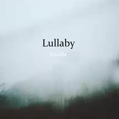  Lullaby （摇篮曲）