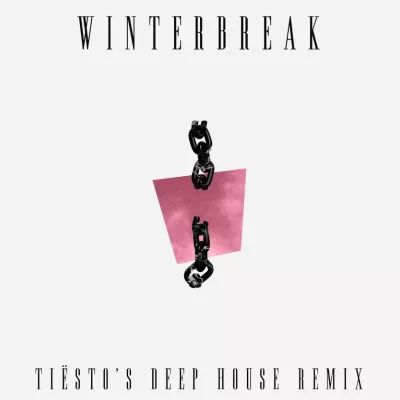 Winterbreak (Tiësto's Deep House Remix)