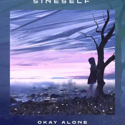 Okay Alone