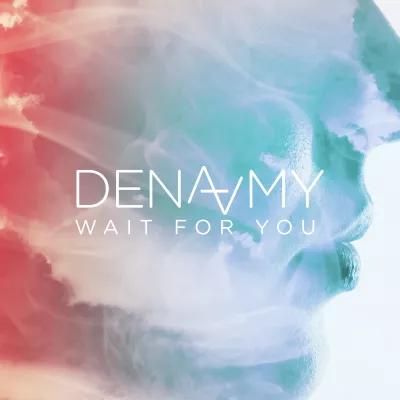 Wait For You
