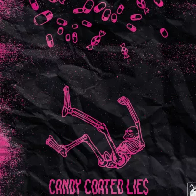 Candy Coated Lie$