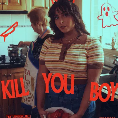 Kill You Boy