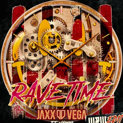 Rave Time (W&W Edit)