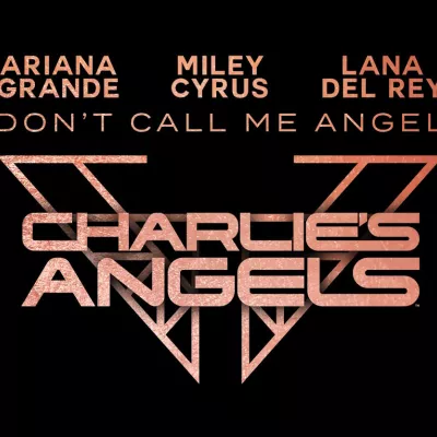Don't Call Me Angel (Charlie's Angels)(电影《霹雳娇娃》主题曲)