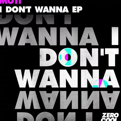 I Don't Wanna