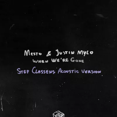 When We're Gone (Stef Classens Acoustic Version)